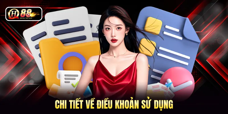 Chi tiết về điều khoản sử dụng